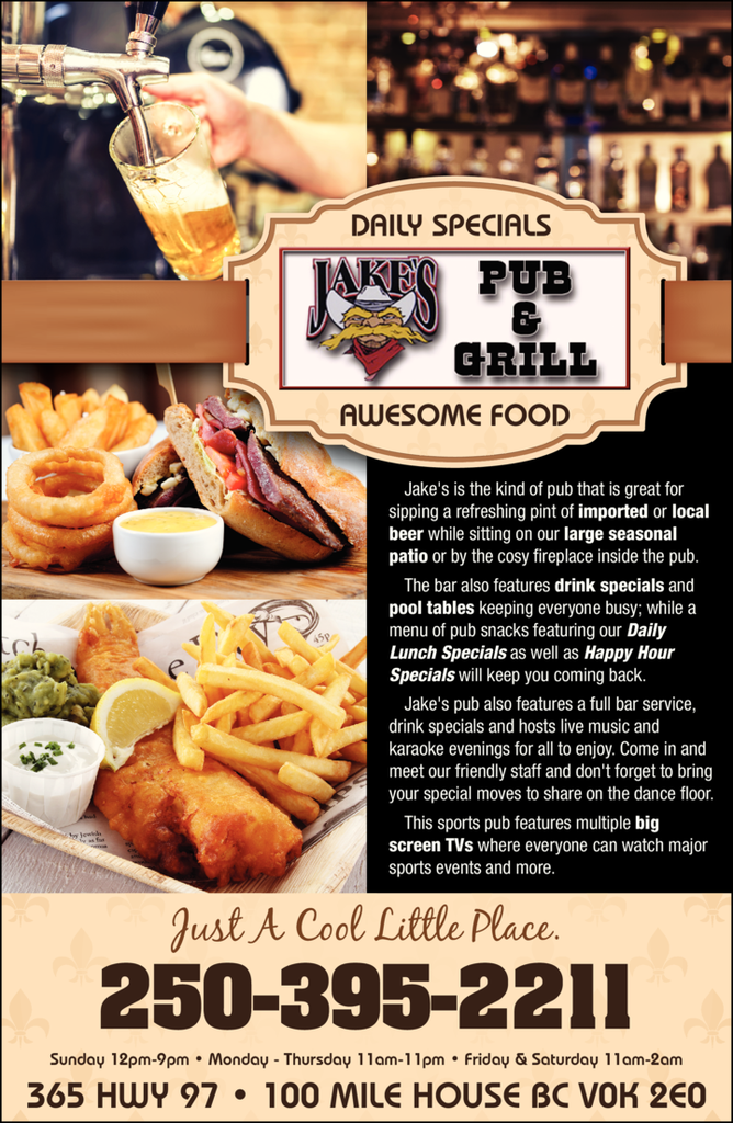 Jake's Pub & Grill 100 Mile House, BC British Columbia Local